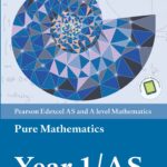 A-Level Maths: Pure (Year 1 / AS)